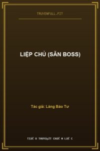 Liệp Chủ (Săn Boss)