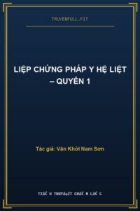 Liệp Chứng Pháp Y Hệ Liệt – Quyển 1