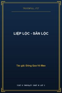 Liệp Lộc – Săn Lộc