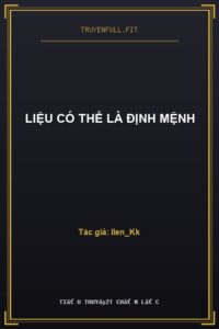 Liệu Có Thể Là Định Mệnh