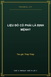 Liệu đó có phải là định mệnh?