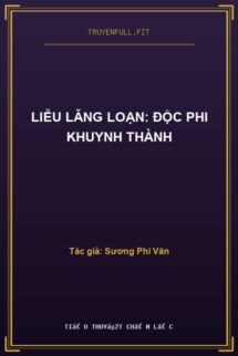 Liễu Lăng Loạn: Độc Phi Khuynh Thành