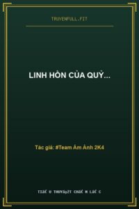 Linh Hồn Của Quỷ…
