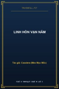 Linh Hồn Vạn Năm