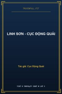 Linh Sơn – Cục Động Quái