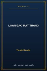 Loan Đao Mặt Trăng