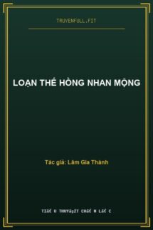 Loạn Thế Hồng Nhan Mộng