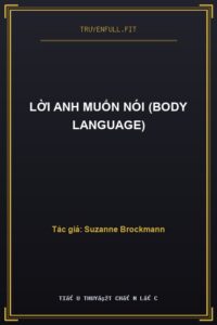 Lời Anh Muốn Nói (Body Language)