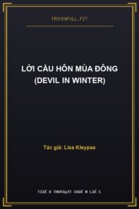 Lời Cầu Hôn Mùa Đông (Devil In Winter)