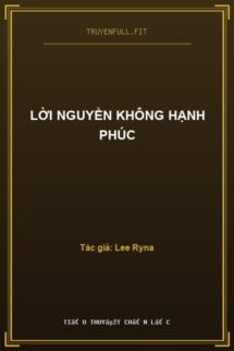 Lời Nguyền Không Hạnh Phúc