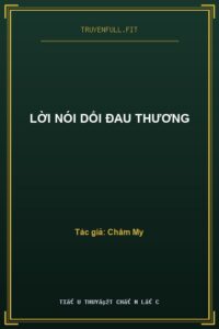 Lời Nói Dối Đau Thương