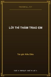 Lời Thì Thầm Trao Em