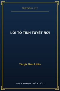 Lời Tỏ Tình Tuyết Rơi