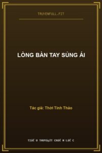 Lòng Bàn Tay Sủng Ái