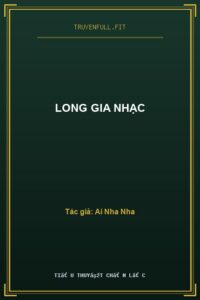 Long Gia Nhạc