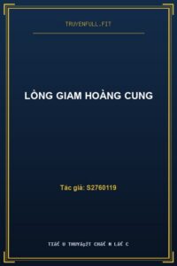 Lồng Giam Hoàng Cung