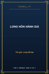 Long Hồn Hành Giả