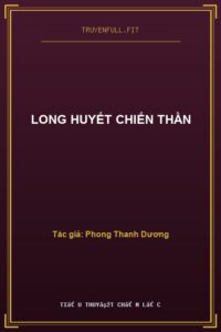 Long Huyết Chiến Thần