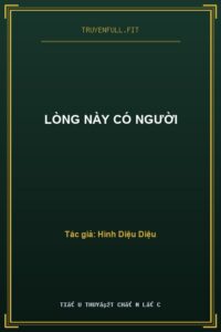 Lòng Này Có Người