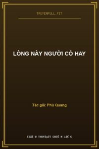 Lòng Này Người Có Hay