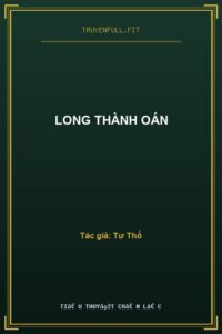 Long Thành Oán