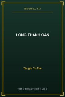 Long Thành Oán