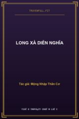 Long Xà Diễn Nghĩa