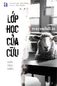 Lớp Học Của Cừu – Sơn Trà Miêu