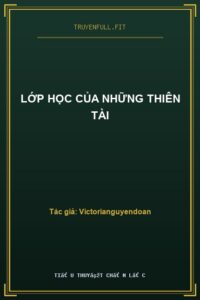 Lớp Học Của Những Thiên Tài