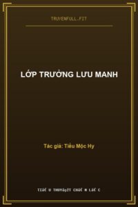 Lớp Trưởng Lưu Manh
