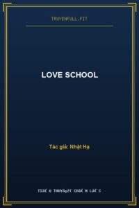 Love School