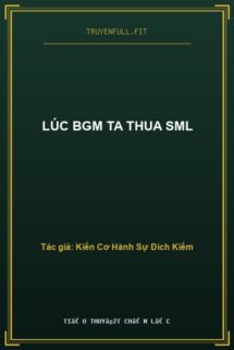 Lúc BGM Ta Thua SML