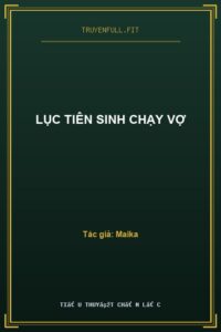 Lục Tiên Sinh Chạy Vợ