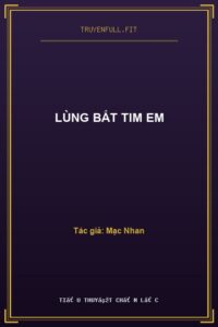 Lùng Bắt Tim Em