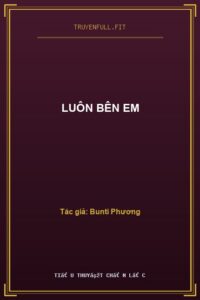Luôn Bên Em