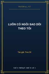 Luôn Có Ngôi Sao Dõi Theo Tôi