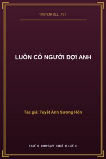 Luôn Có Người Đợi Anh