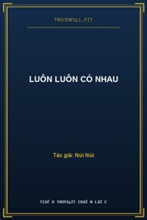 Luôn Luôn Có Nhau