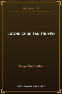 Lương Chúc Tân Truyền