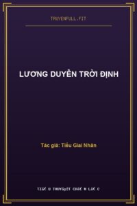 Lương Duyên Trời Định