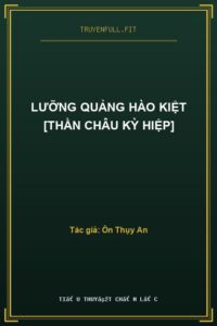 Lưỡng Quảng Hào Kiệt [Thần Châu Kỳ Hiệp]