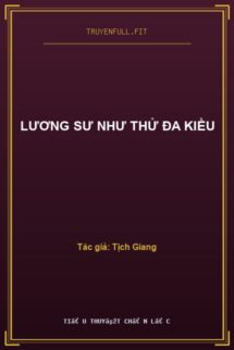 Lương Sư Như Thử Đa Kiều