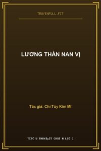Lương Thần Nan Vị