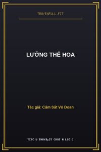 Lưỡng Thế Hoa