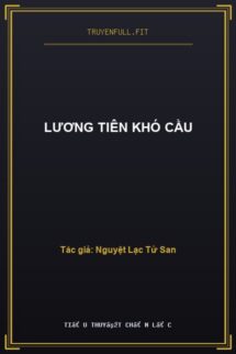 Lương Tiên Khó Cầu