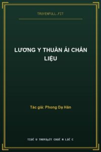 Lương Y Thuần Ái Chẩn Liệu