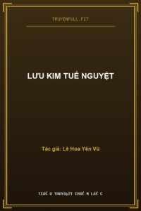 Lưu Kim Tuế Nguyệt