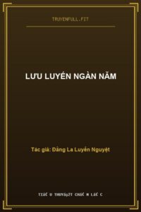 Lưu Luyến Ngàn Năm