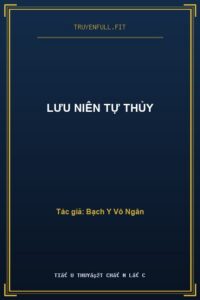 Lưu Niên Tự Thủy