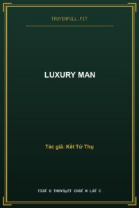 Luxury Man